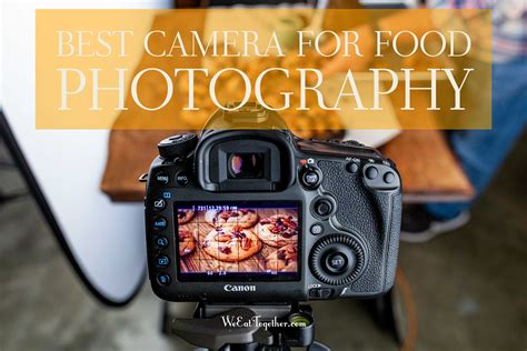 5 BEST (Affordable) Cameras for Food Photography in 2023