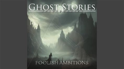Foolish ambitions