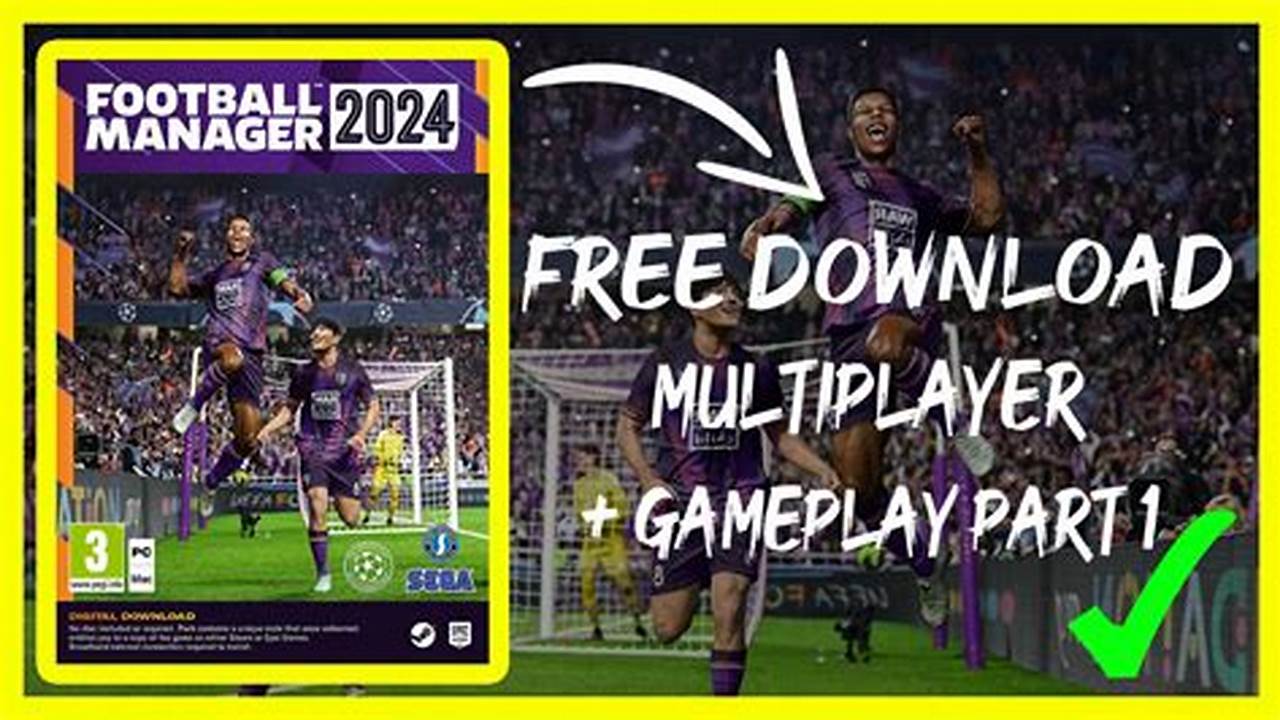 Football Manager 2024 Crackwatch Free Download