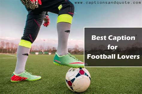 Football Lover Caption