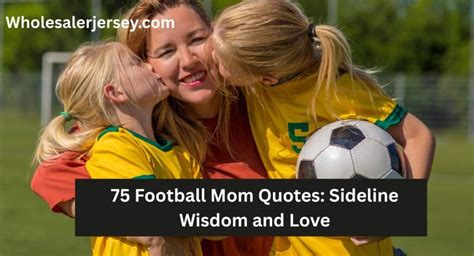 Football Team Mom Quotes