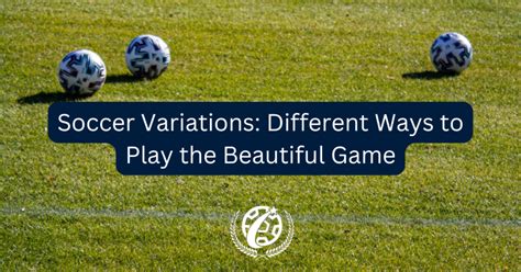 Football Variations
