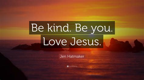 For The Love Quotes Jen Hatmaker