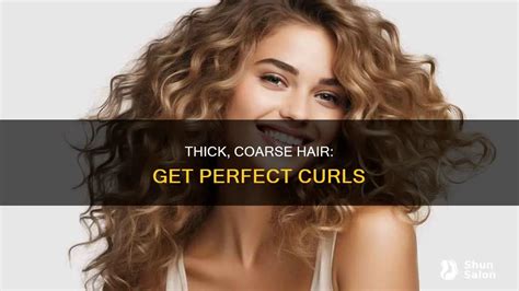 For Thick or Coarse Curls