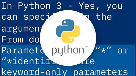 th?q=Forced Naming Of Parameters In Python - Top Python Tips: Why Forced Naming of Parameters in Python is Essential for Efficient Programming