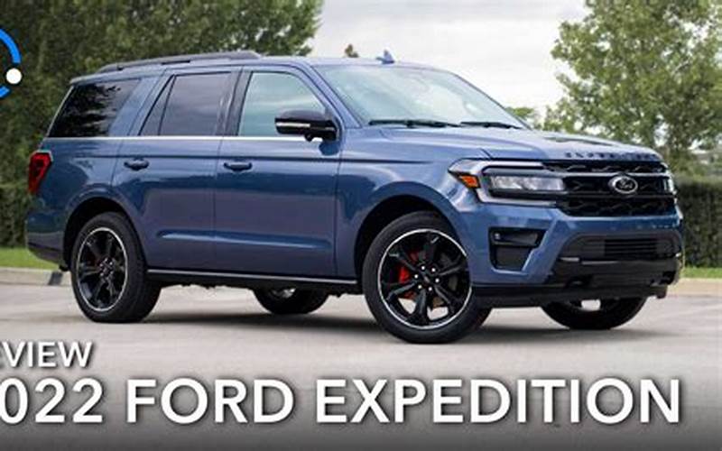 Ford Expedition Benefits