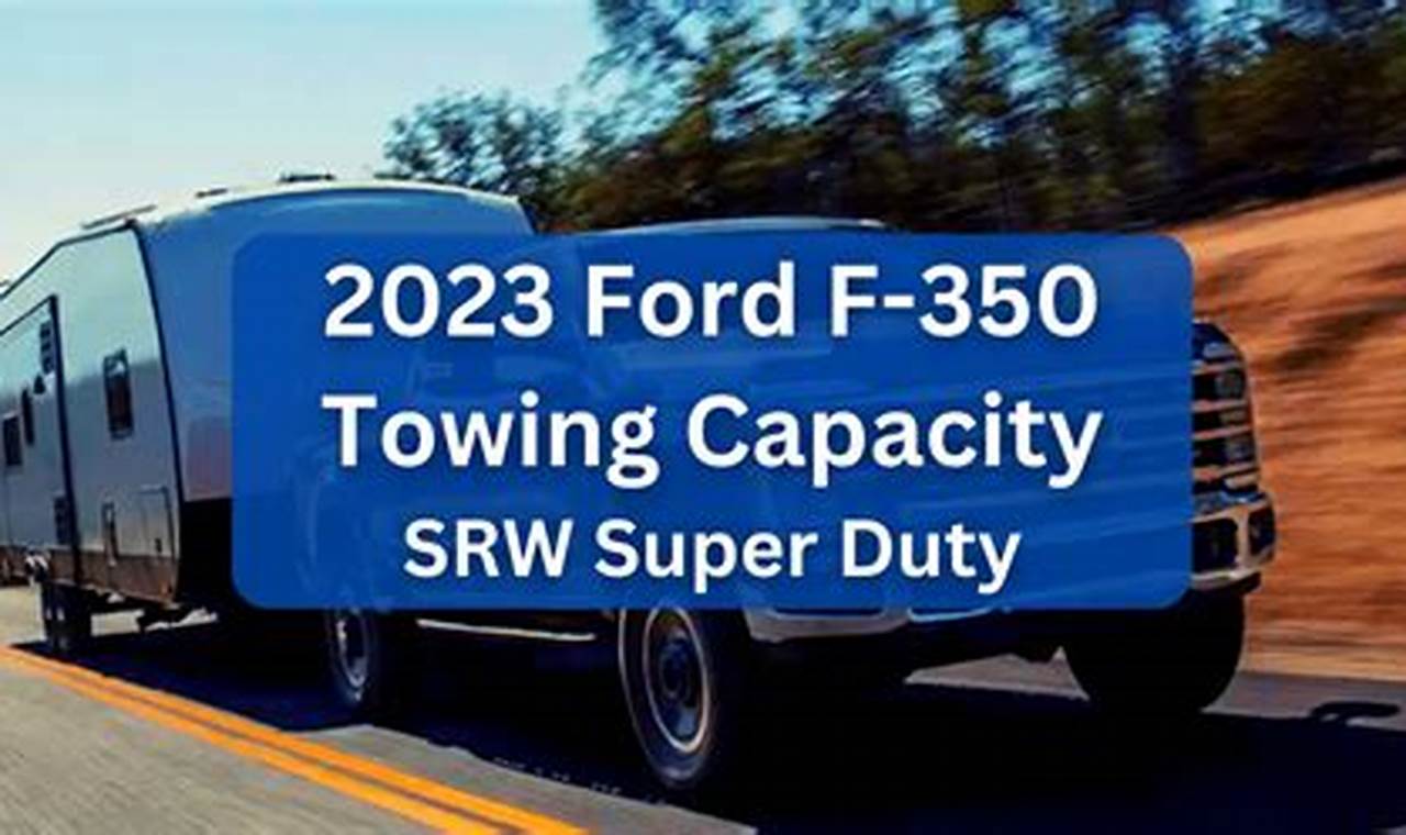 Ford Explorer Tow Capacity 2024