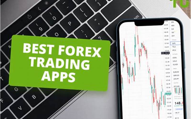 Forex Trading App Benefits