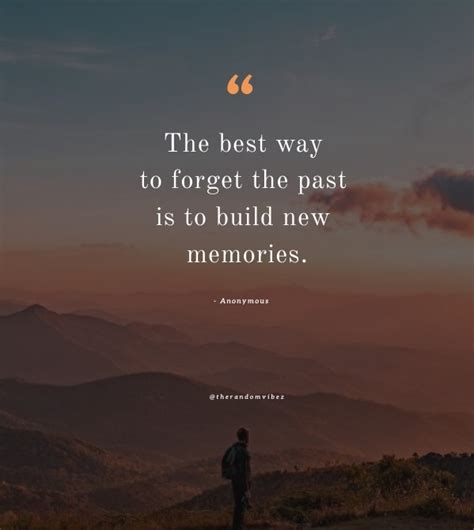 Forget The Past And Be Happy