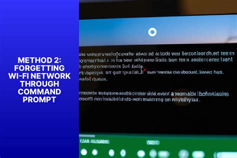 Forgetting A Wi-Fi Network From The Command Prompt