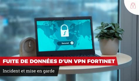 Fortinet VPN leak