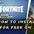 Fortnite Download Pc Free Windows 10