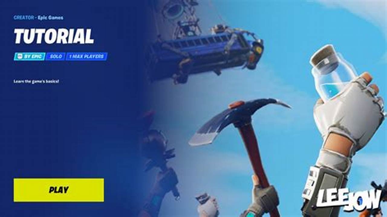 Fortnite Tutorial Mode 2024