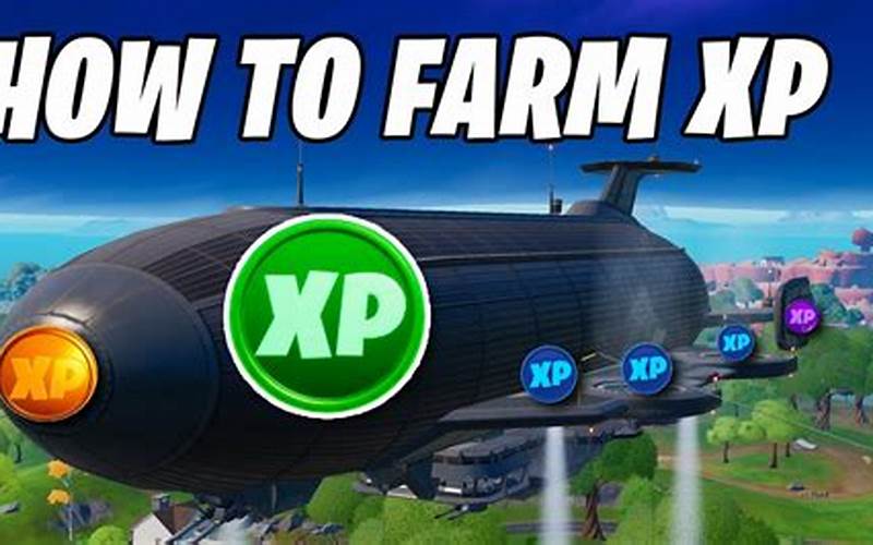 Fortnite Xp Farming Tips