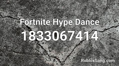 Fortnite Hype Dance Roblox ID