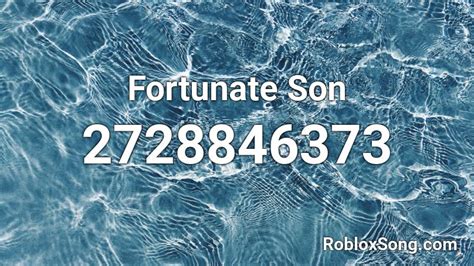 Fortunate Son Roblox ID - Roblox music codes