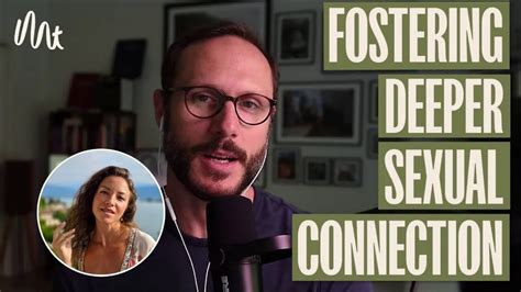 Fostering a Deeper Connection