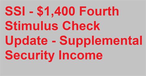Fourth Stimulus Check Update 2022