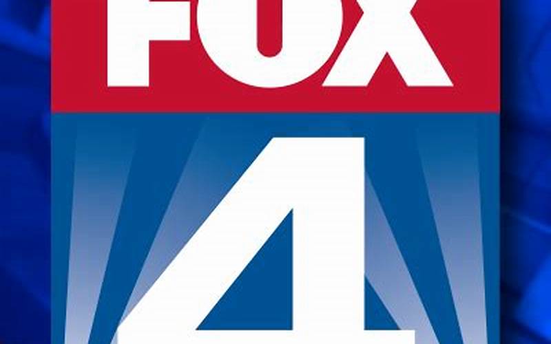 Fox 4 News Broadcasting