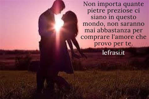 Frasi Bellissime Per Lui