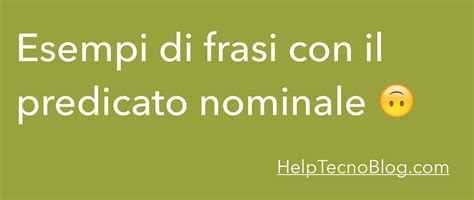 Frasi Con Predicato Nominale
