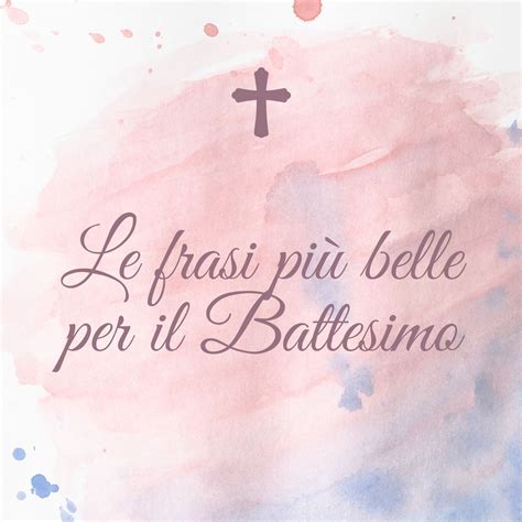 Frasi Di Battesimo