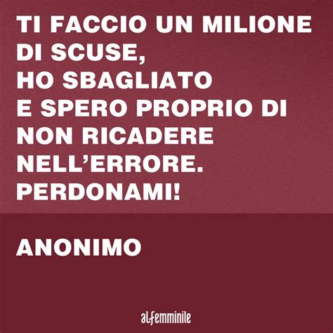 Frasi Per Farsi Perdonare