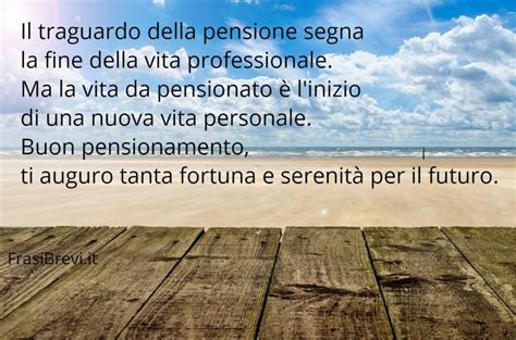 Frasi Per Pensione