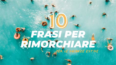 Frasi Per Rimorchiare