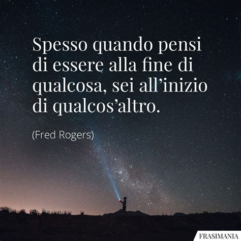 Frasi Sulla Fine