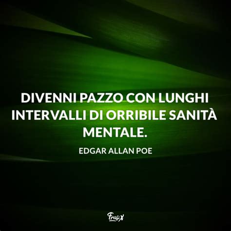 Frasi Sulla Pazzia