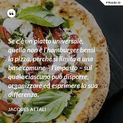 Frasi Sulla Pizza