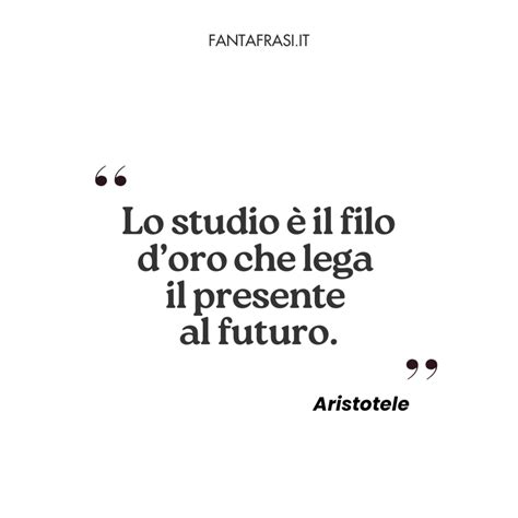 Frasi Sullo Studio