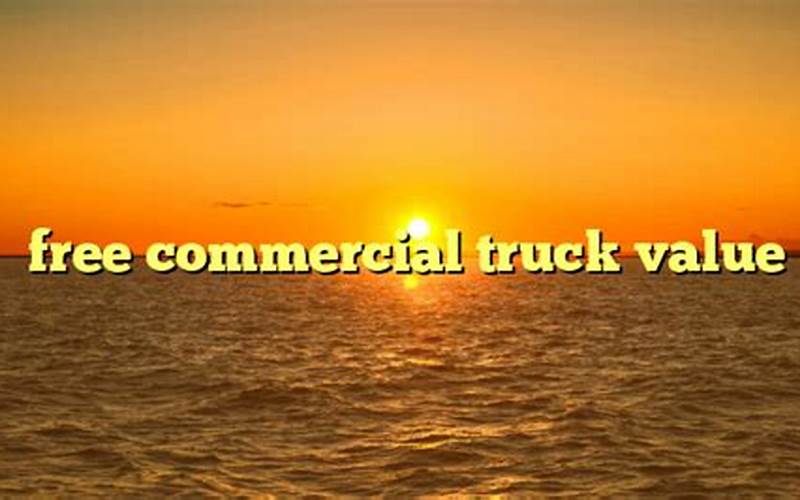 Free Commercial Truck Valuation Websites