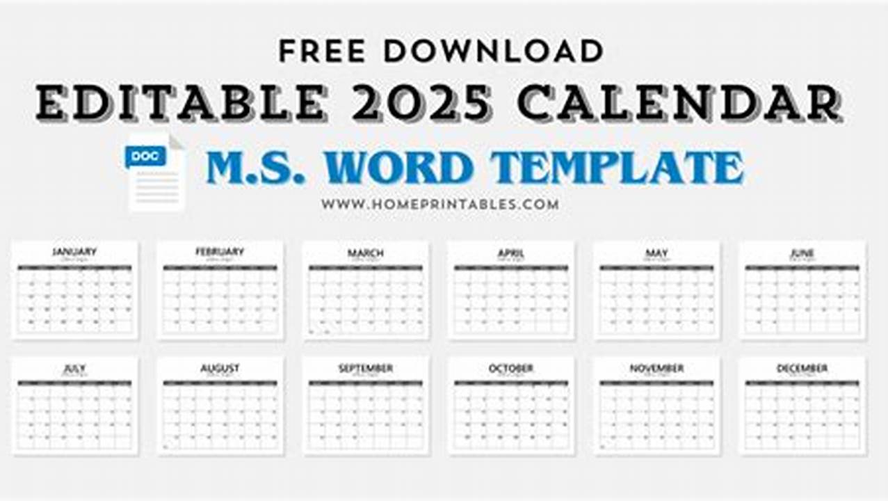 Free Downloadable Editable Calendar 2025