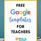 Free Google Templates For Teachers