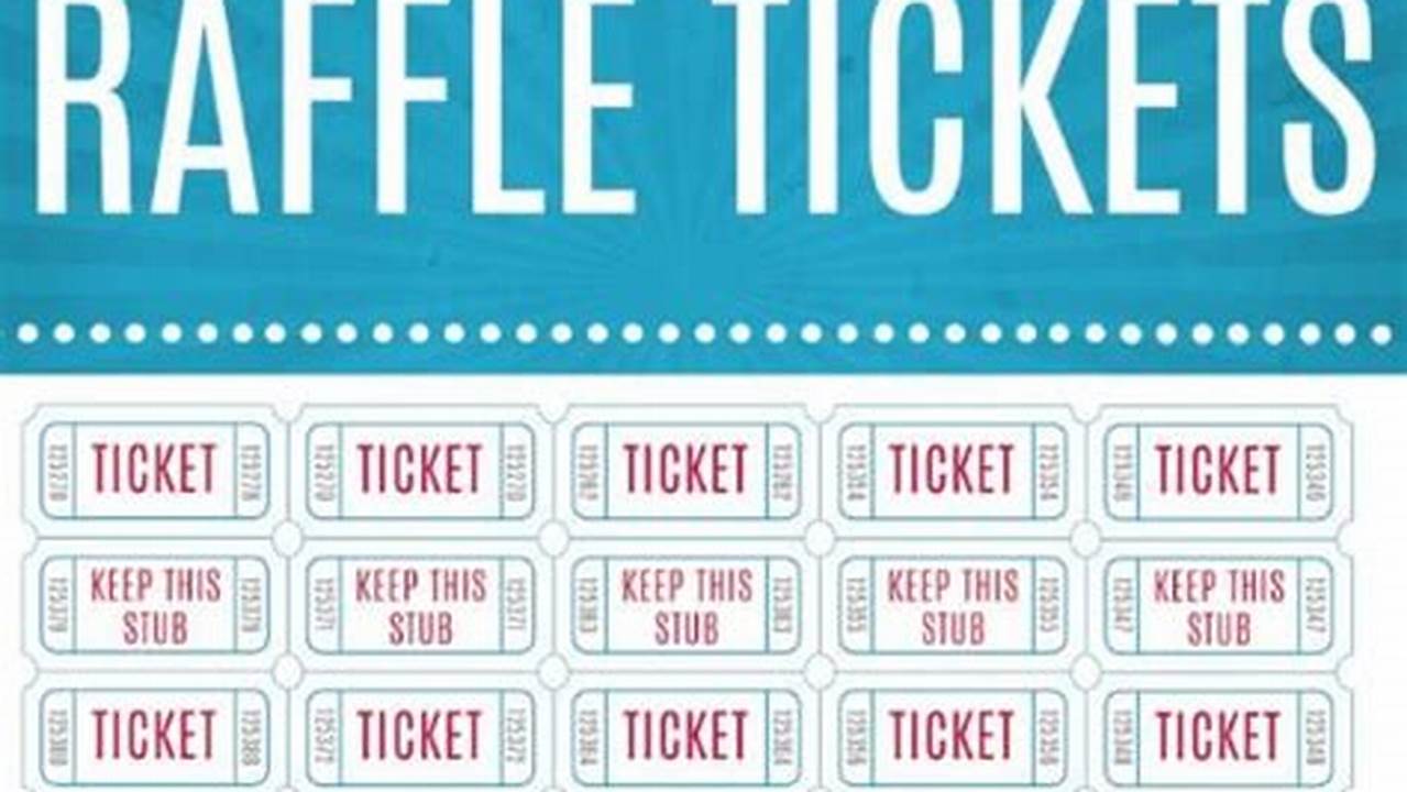 Free Printable Raffle Tickets: Your Guide to Creating Winning Tickets