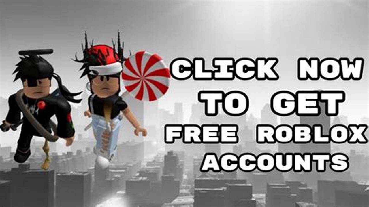 Free Roblox Accounts With Robux 2024 Working