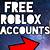 Free Robux Accounts Roblox