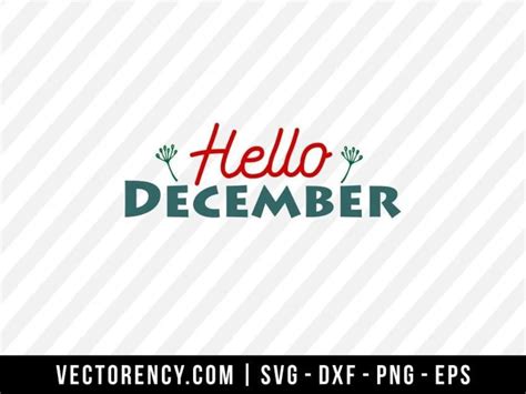 Download Free 'Hello December' cut file For Crafts
