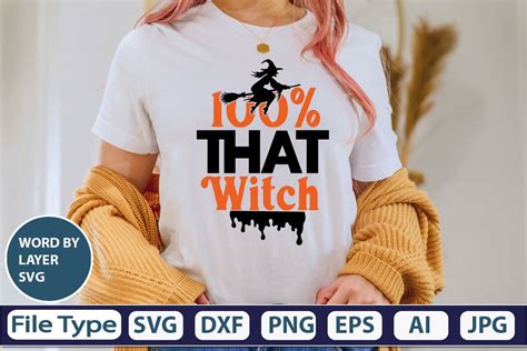 Download Free 100% That Witch SVG Cut File Files