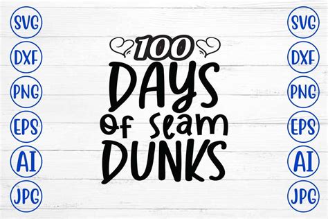 Download Free 100 Days Of Slam Dunks SVG Cut File DXF Files