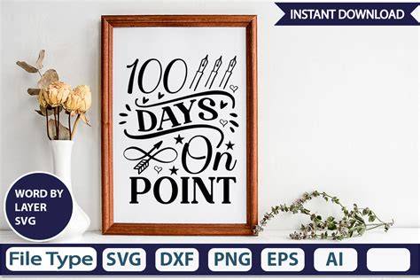Download Free 100 Days On Point SVG Cut File For Cricut