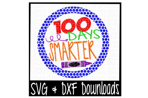 Download Free 100 Days Smarter Cutting File DXF Files