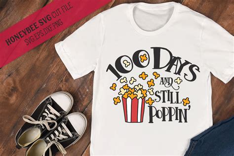 Download Free 100 Days and Still Popping SVG Cut File Files Free PSD Mockups