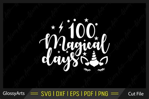 Download Free 100 Magical Days SVG Cut File Printable