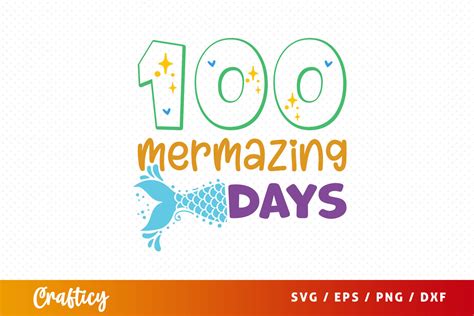 Download Free 100 MerMazing Days SVG Cut File Files DXF Files