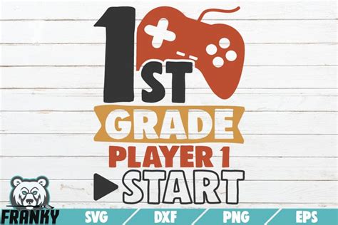Download Free 1st Grade Player 1 Start SVG Cut File Printable