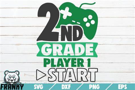 Download Free 2nd Grade Player 1 Start SVG Cut File Files For Crafts