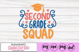 Download Free 2nd Grade Squad SVG Cut File Crafts